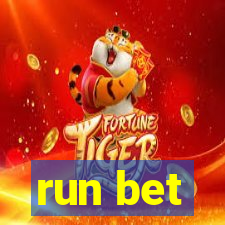 run bet